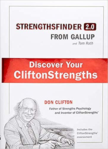 StrengthsFinder 2.0: Discover Your CliftonStrengths